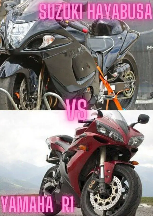 Suzuki hayabusa Vs Yamaha R1