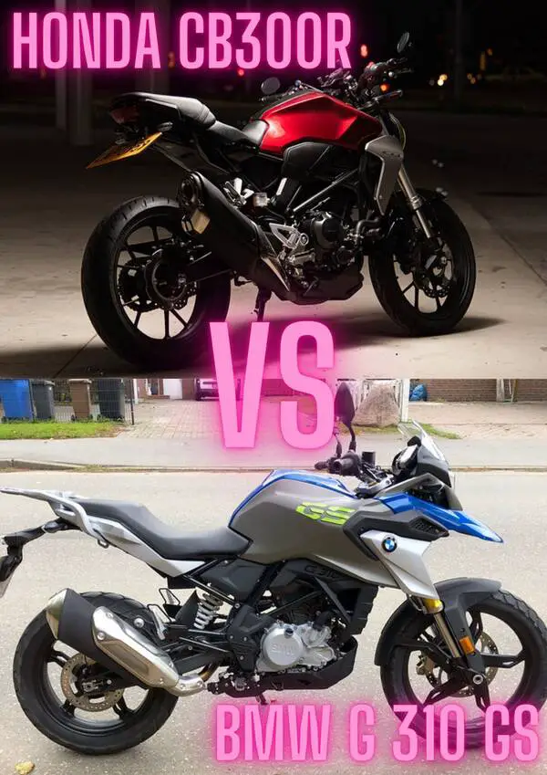 honda CB300R vs BMW G 310 GS